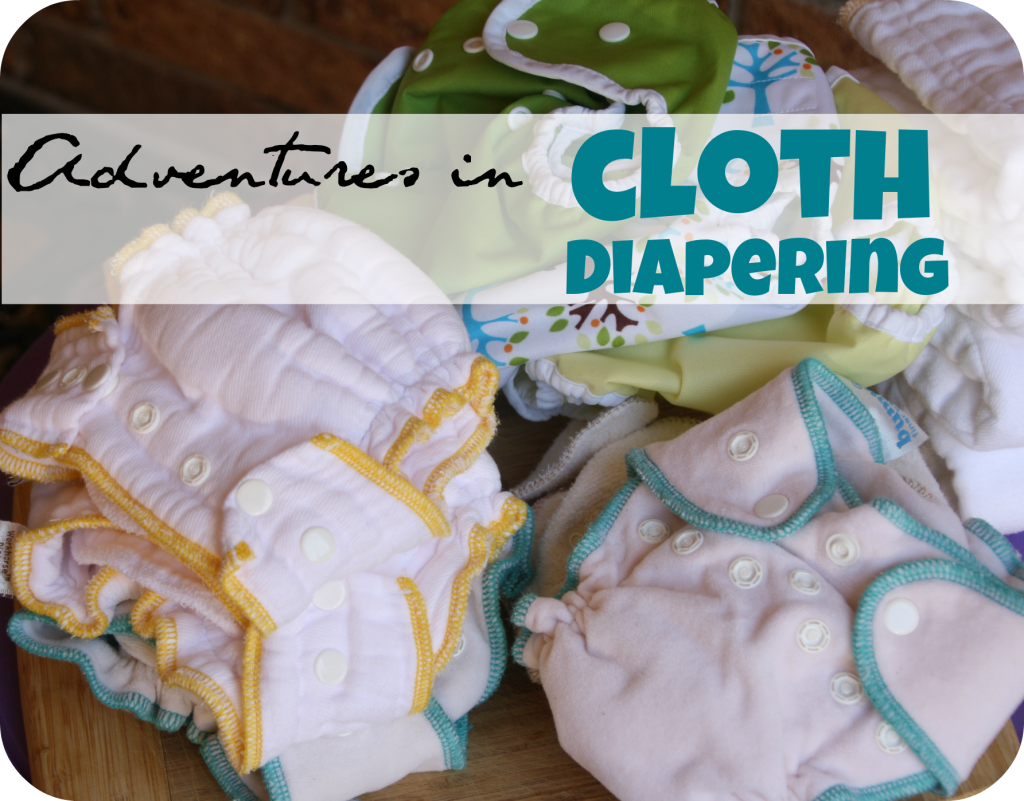 Adventures in Cloth Diapering