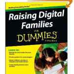 Raising Digital Families for Dummies